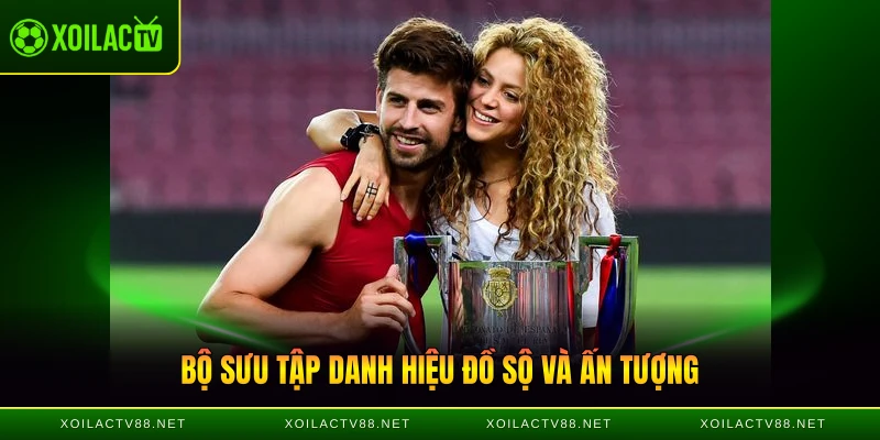 Bộ sưu tập danh hiệu đồ sộ và ấn tượng của "Piquenbauer"