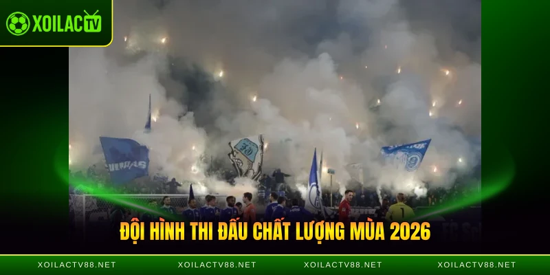 Đội hình thi đấu chất lượng mùa 2026 của "Die Rothosen"
